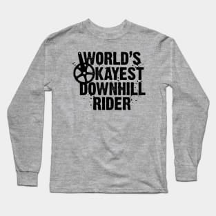 World's Okayest Downhill Rider Long Sleeve T-Shirt